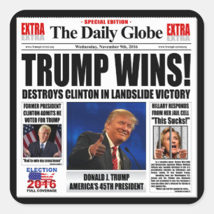 Sticker Carré Trump Gagne ! Satire de Journal Anti Clinton Drôle