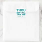 Sticker Carré Tu Ne M'Essaies Pas (Sac)