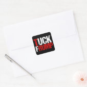 Sticker Carré Tuck Frump Funny Anti Donald Trump (Enveloppe)