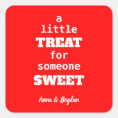 Sticker Carré Un Petit Geste Pour Quelqu'Un De Sucré | Red Valen (Devant)