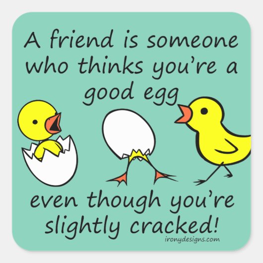 Sticker Carré Un Peu Cracké Ami Meilleur Dit (Devant)