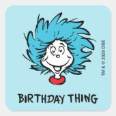 Sticker Carré Une chose deux - Anniversaire (Devant)