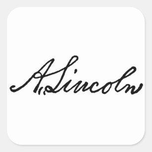Sticker Carré Une signature de Lincoln