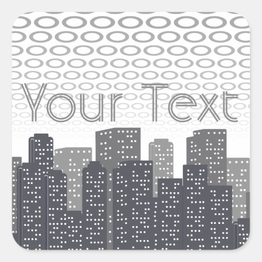 Sticker Carré Urban Cityscape Shades of Grey Custom Text (Devant)