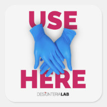 Utiliser des gants ici