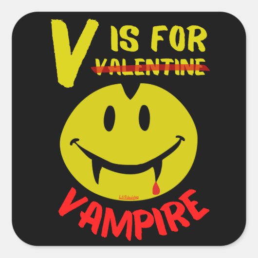 Sticker Carré V IS FOR VAMPIRE drôle valentine idée cadeau (Devant)