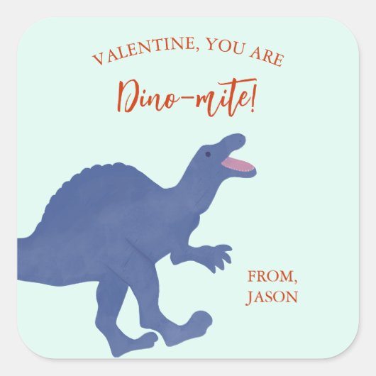 Sticker Carré Valentine's Day You Are Dino-mite Dinosaur (Devant)