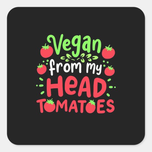Sticker Carré Vegan De Ma Tête Tomates (Devant)