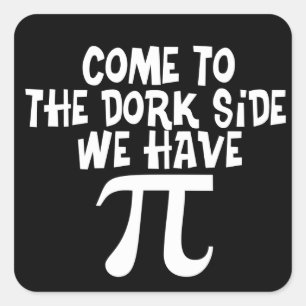 Sticker Carré Venez au Dork Side !