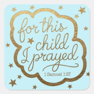 Sticker Carré verset biblique de 1 Samuel 1:27