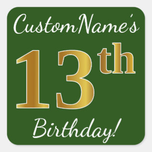 Sticker Carré Vert, Faux Gold 13e anniversaire + Nom personnalis