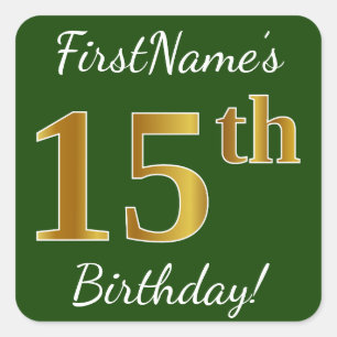 Sticker Carré Vert, Faux Gold 15e anniversaire + Nom personnalis