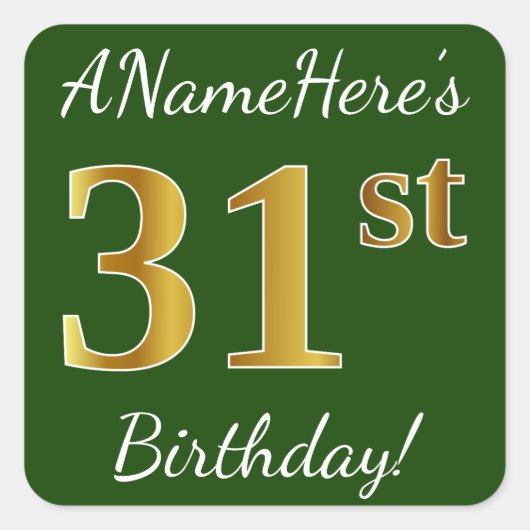 Sticker Carré Vert, Faux Gold 31e anniversaire + Nom personnalis (Devant)