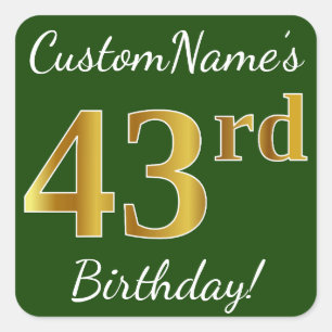 Sticker Carré Vert, Faux Gold 43ème anniversaire + Nom personnal