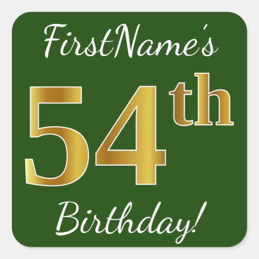 Sticker Carré Vert, Faux Gold 54e anniversaire + Nom personnalis (Devant)