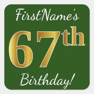 Sticker Carré Vert, Faux Gold 67e anniversaire + Nom personnalis