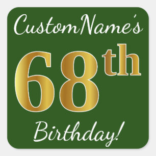 Sticker Carré Vert, Faux Gold 68e anniversaire + Nom personnalis