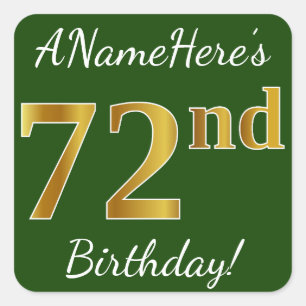 Sticker Carré Vert, Faux Gold 72e anniversaire + Nom personnalis