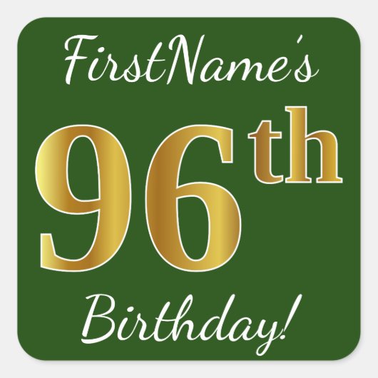 Sticker Carré Vert, Faux Gold 96e anniversaire + Nom personnalis (Devant)