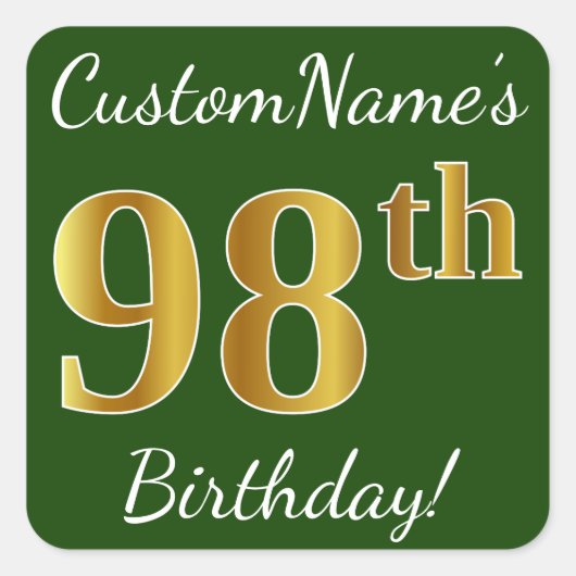 Sticker Carré Vert, Faux Gold 98e anniversaire + Nom personnalis (Devant)