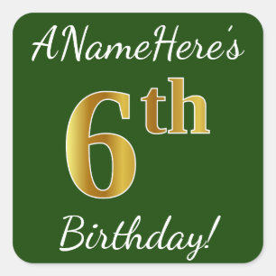 Sticker Carré Vert, Faux Or 6ème anniversaire + Nom personnalisé