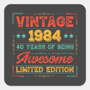 Sticker Carré Vintage 1984 Fait en 1984 40e anniversaire 40 ans