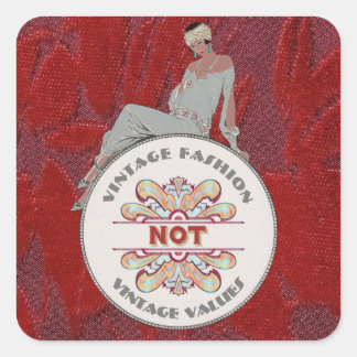 Sticker Carré Vintage Fashion Not Vintage Values