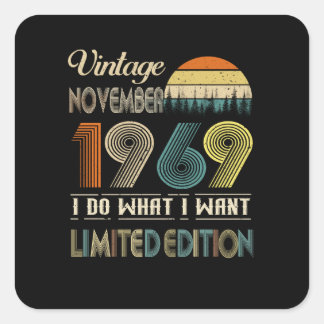 Sticker Carré Vintage novembre 1969 What I Want Limited Edition