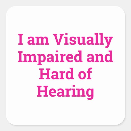 Sticker Carré visually impaired and hard of hearing white (Devant)
