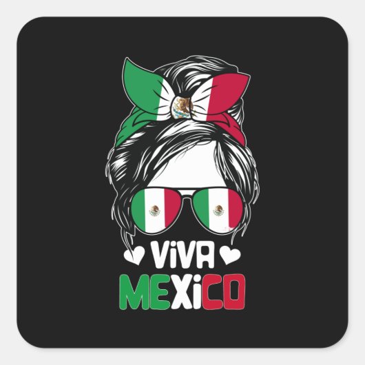 Sticker Carré Viva Mexico Messy Bun Drapeau Mexicain Amour (Devant)