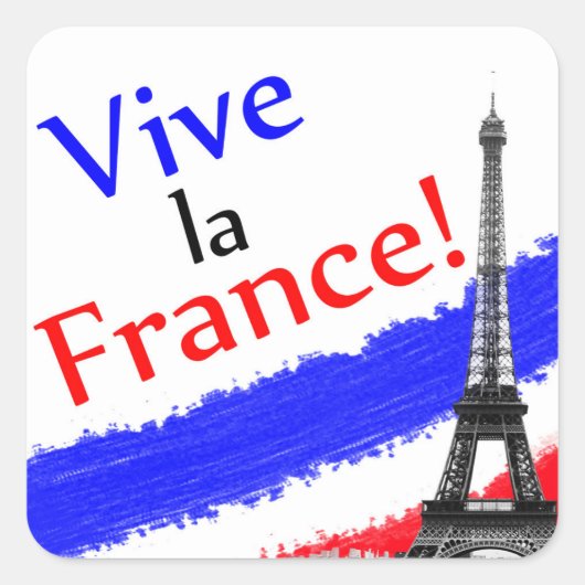 Sticker Carré Vive la France! (Devant)