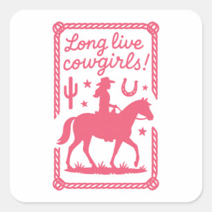 Sticker Carré Vivent les Cowgirls Rose Occidental Enterrement de