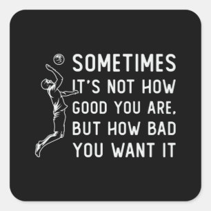 Sticker Carré Volleyball Ce n'est pas comme bon joueur de volley