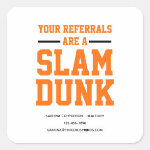 Sticker Carré Vos références sont un slam dunk march marketing