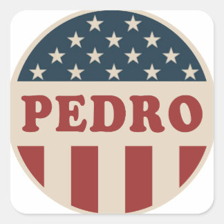 Sticker Carré Vote pour Pedro Classic Retro American Voter Butto