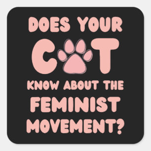 Sticker Carré Votre chat connaît-il le féminisme Pawtiviste ?