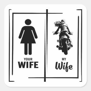 Sticker Carré Votre Femme Ma Femme Biker Femme Valentines Day