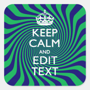 Sticker Carré Votre texte Conserver le calme sur un graphique to