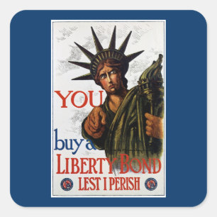 Sticker Carré Vous Achetez Une Obligation Liberty
