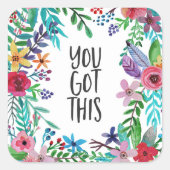 Sticker Carré Vous Avez Cette Citation Cute Boho Floral (Devant)