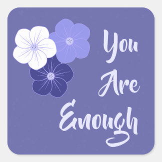 Sticker Carré "Vous En Êtes Assez" Fleurs Violettes