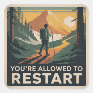 Sticker Carré Vous Êtes Autorisé À Recommencer