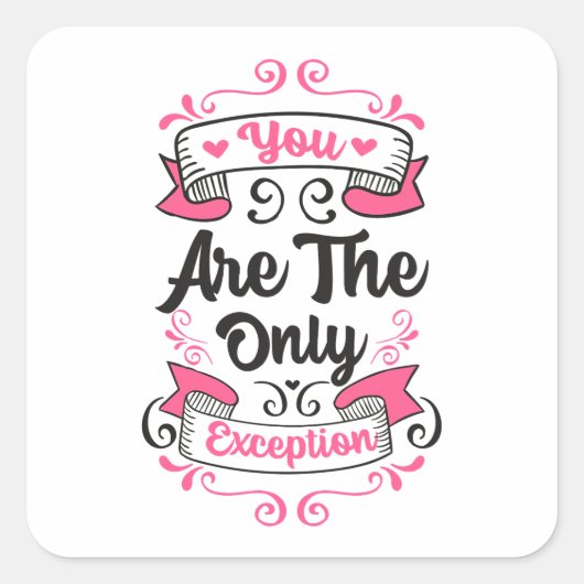 Sticker Carré Vous êtes la seule exception, Paramore la citation (Devant)