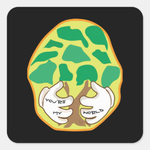 Sticker Carré Vous êtes mon monde