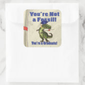 Sticker Carré Vous n'êtes pas un scroll fossile (Sac)