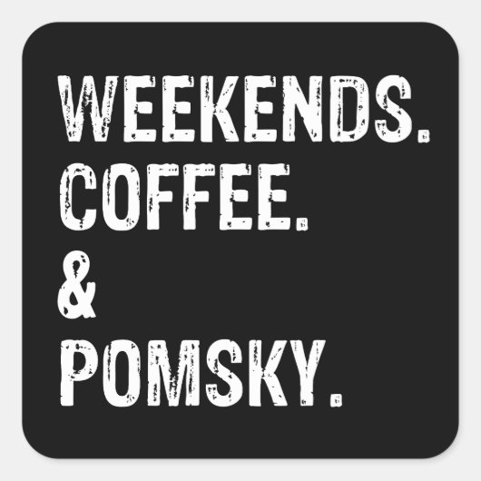 Sticker Carré Week-ends Café et Pomsky (Devant)