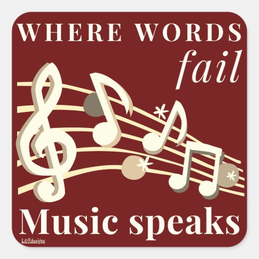 Sticker Carré WHERE WORDS FAIL MUSIC PARLE un don inspirant (Devant)