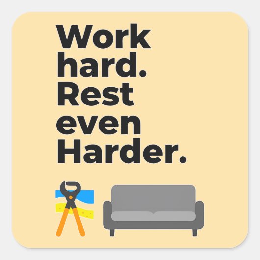 Sticker Carré Work Hard Rest Even Harder Minimal Quote Design (Devant)