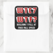Sticker Carré WTC 7 WTF? sur noir (Sac)