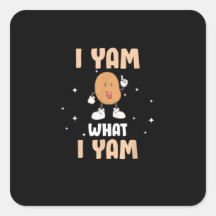 Sticker Carré Yam What I Yam Funny Potato Pun Thanksgiving